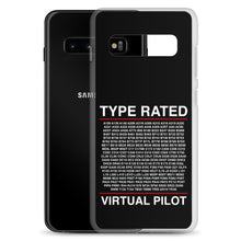 Load image into Gallery viewer, Type Rated Virtual Pilot Samsung Case