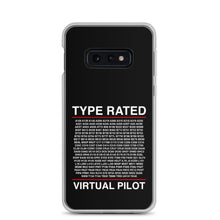 Load image into Gallery viewer, Type Rated Virtual Pilot Samsung Case