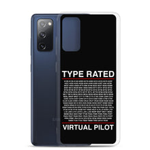 Load image into Gallery viewer, Type Rated Virtual Pilot Samsung Case