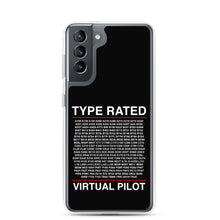 Load image into Gallery viewer, Type Rated Virtual Pilot Samsung Case