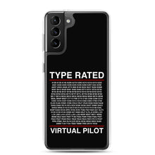 Load image into Gallery viewer, Type Rated Virtual Pilot Samsung Case