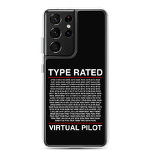 Load image into Gallery viewer, Type Rated Virtual Pilot Samsung Case