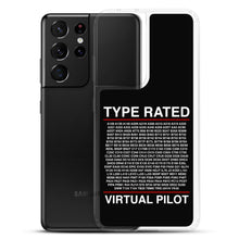 Load image into Gallery viewer, Type Rated Virtual Pilot Samsung Case