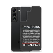 Load image into Gallery viewer, Type Rated Virtual Pilot Samsung Case