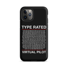 Load image into Gallery viewer, Type Rated Virtual Pilot iPhone Case