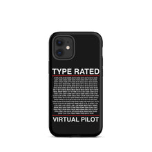 Load image into Gallery viewer, Type Rated Virtual Pilot iPhone Case