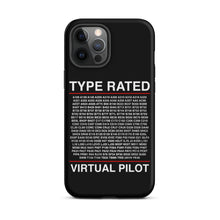 Load image into Gallery viewer, Type Rated Virtual Pilot iPhone Case
