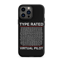 Load image into Gallery viewer, Type Rated Virtual Pilot iPhone Case