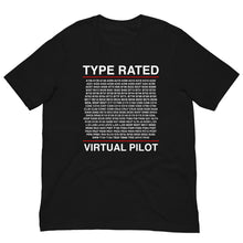 Load image into Gallery viewer, Type Rated Virtual Pilot T-Shirt
